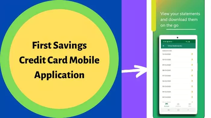 First Savings Credit Card Mobile Application